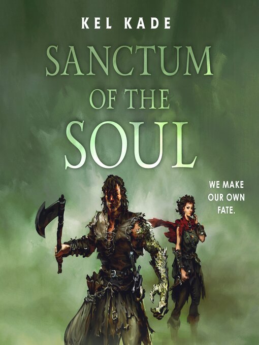 Title details for Sanctum of the Soul by Kel Kade - Available